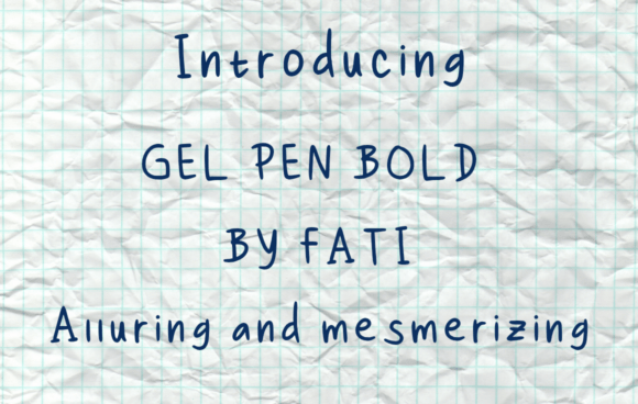 Gel Pen Bold Font