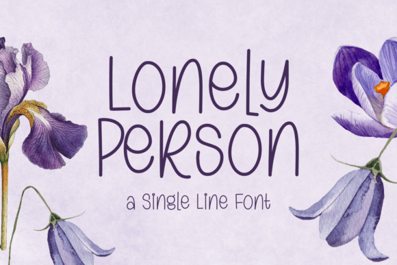 Lonely Person Font Review