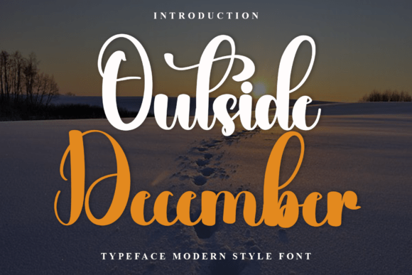 Outside December Font for Creative Campaigns