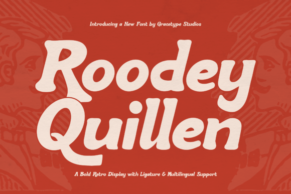 Roodey Quillen Font Review