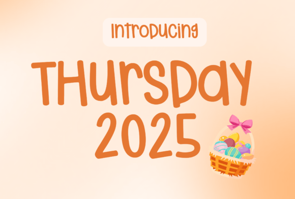 Thursday 2025 Font for Web Design