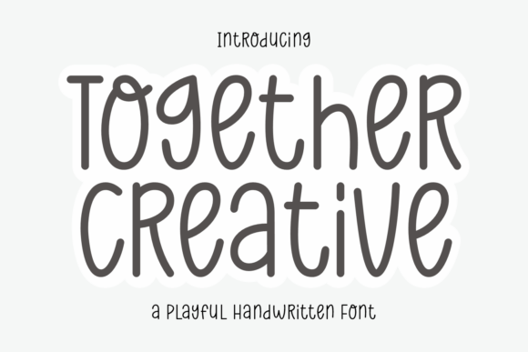 Together Creative Font Review