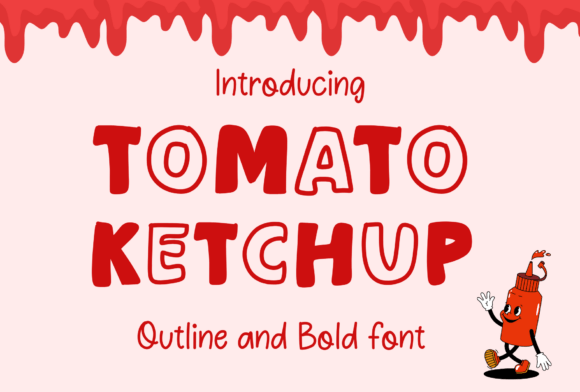 Tomato Ketchup Font